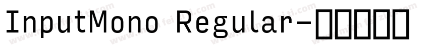 InputMono Regular字体转换